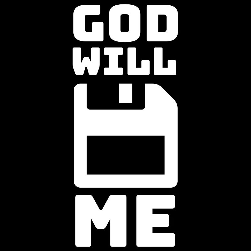 god will save me