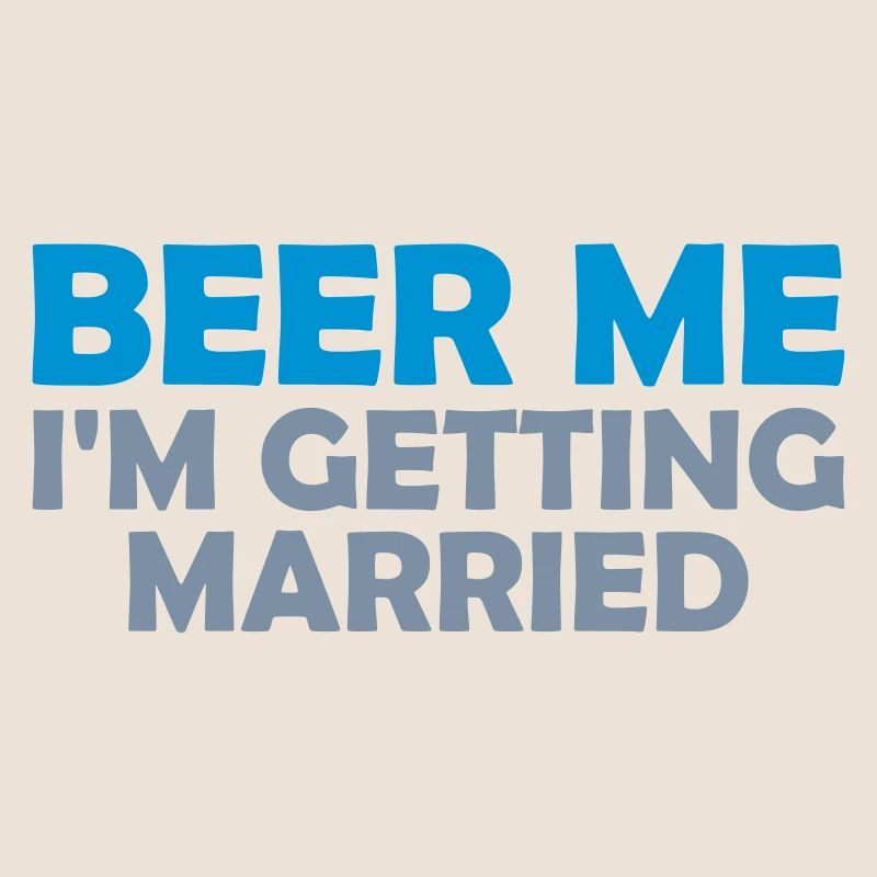 Beer Me Getting Married