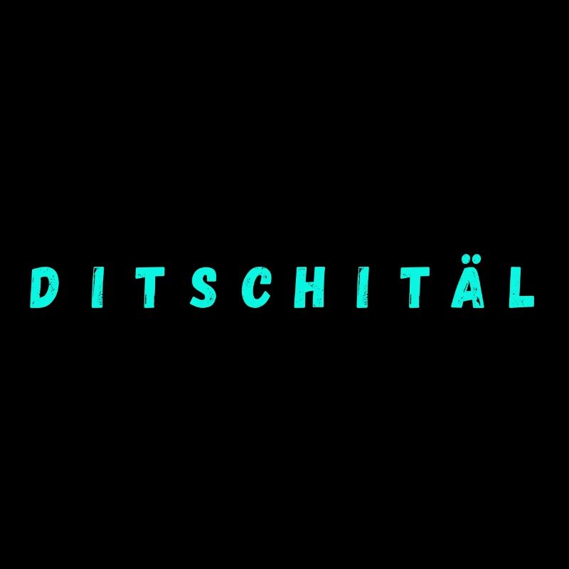 Digital | Ditschitäl | Digitaler Wandel
