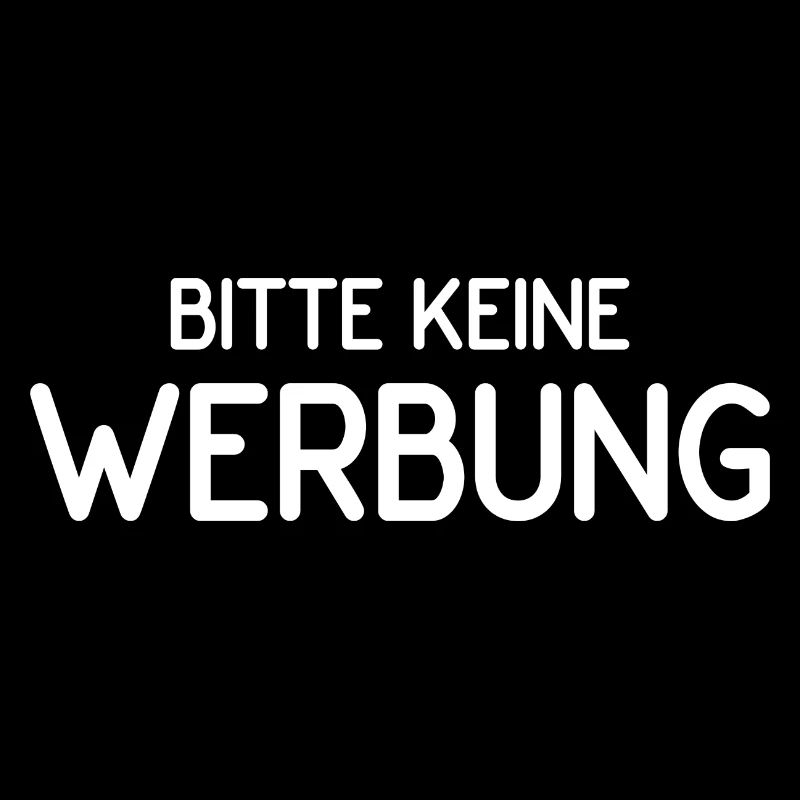 Bitte keine Werbung