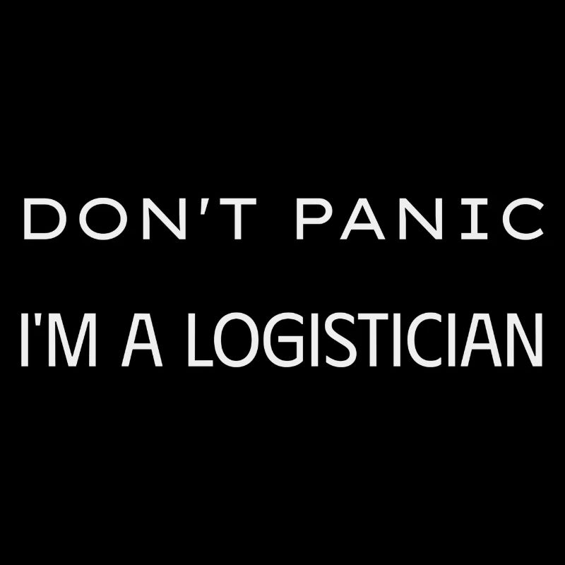 Don t panic I m a logistician