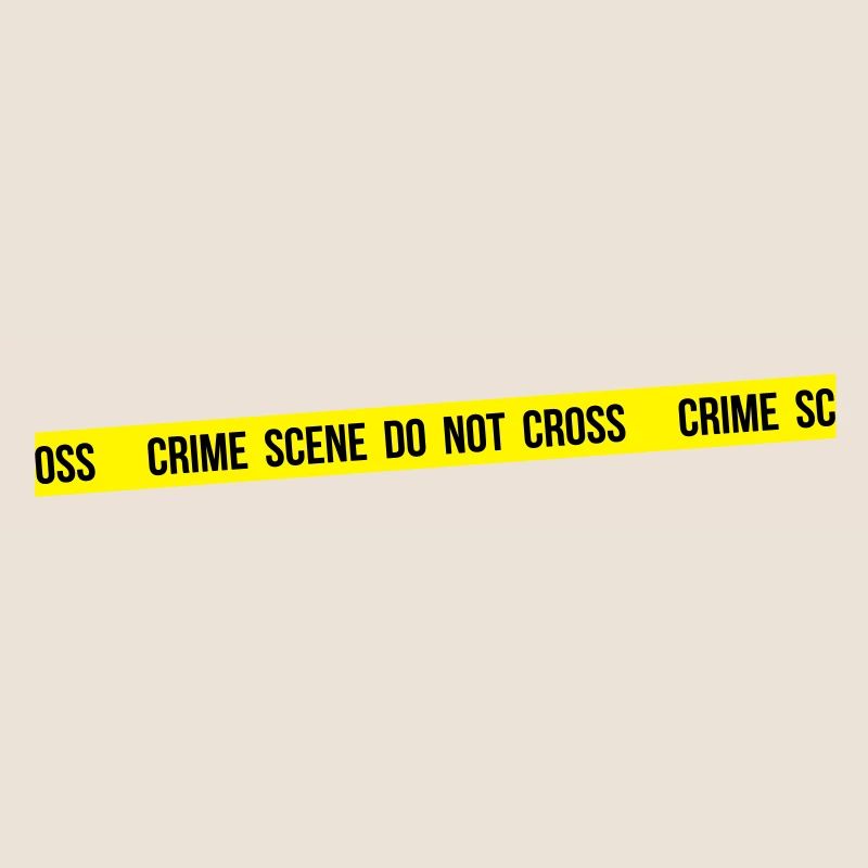 Crime scene do not cross