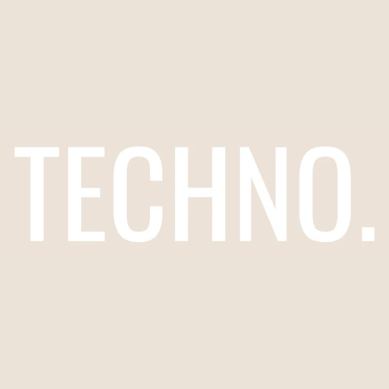 Techno.