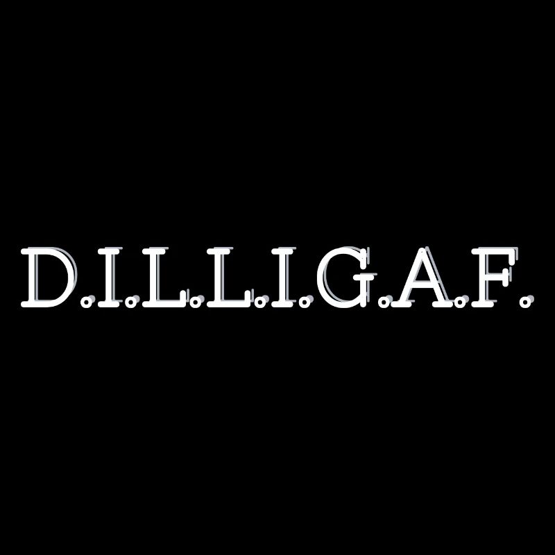 DILLIGAF Est-ce que j’ai l’air de baiser?