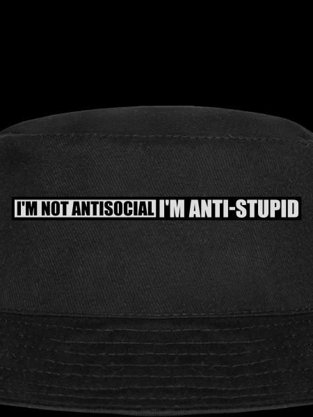 pas antisocial anti-stupide