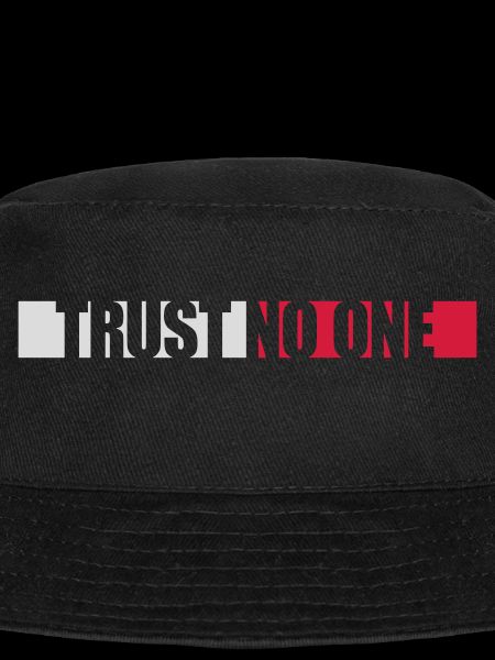 trust no one quote