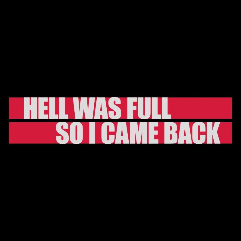 hell was full Zitat