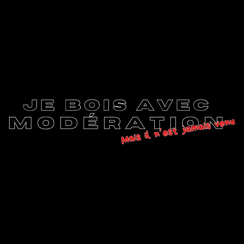 Je bois avec modération