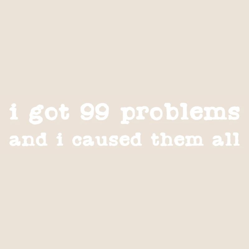 Funny 99 Problems