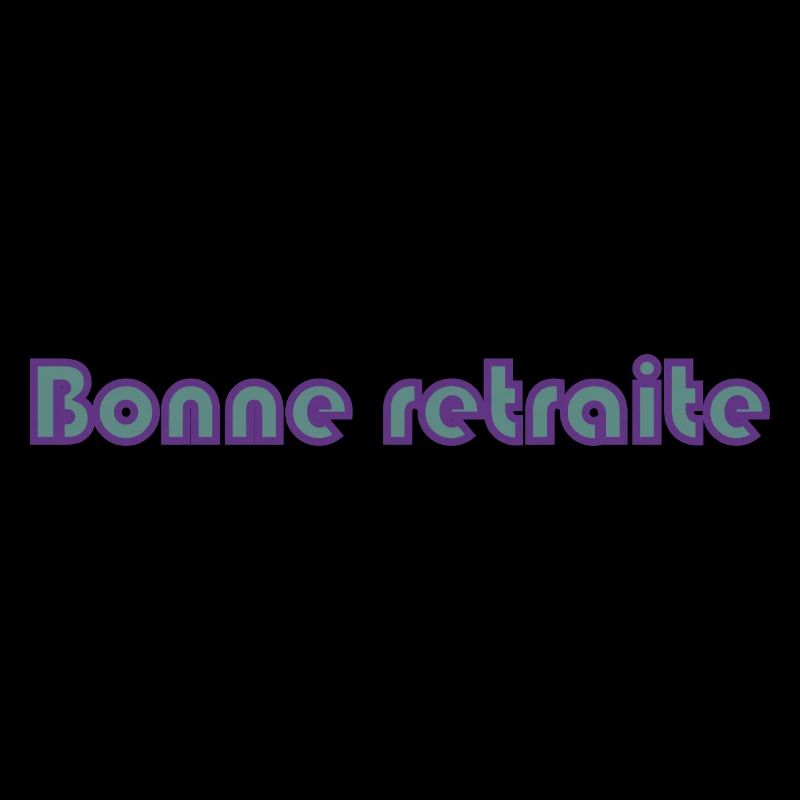 RETRAITE. RETRAITE. RETRAITEE. RETRAITE