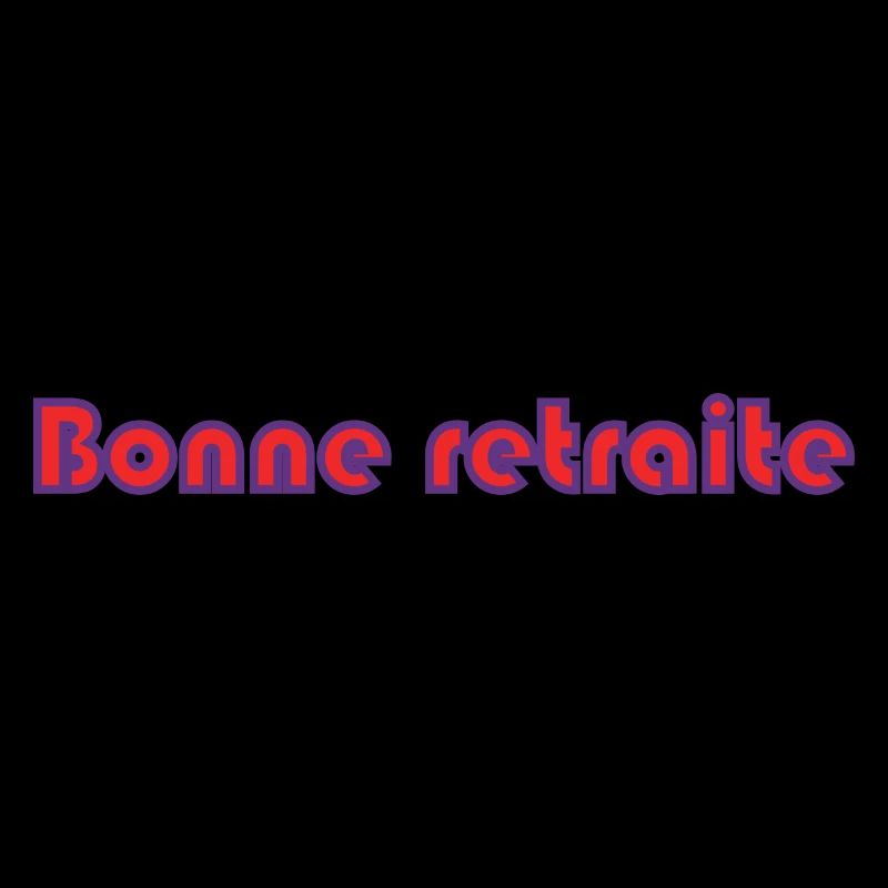 RETRAITE. RETRAITE. RETRAITEE. RETRAITE