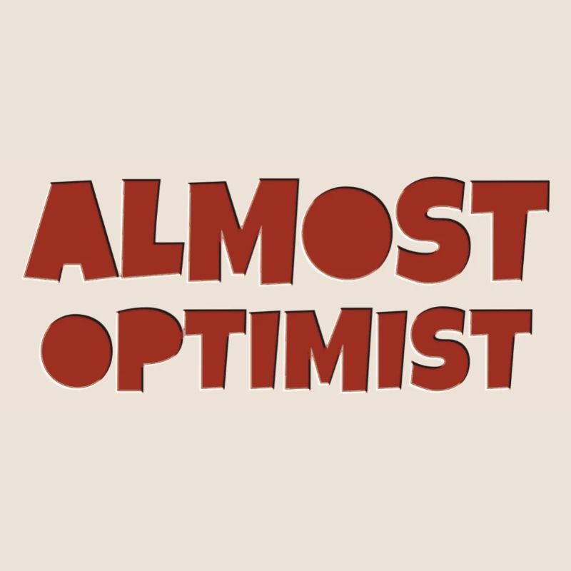 almost optimist