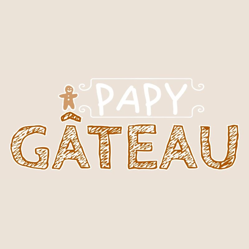 Papy gâteau.