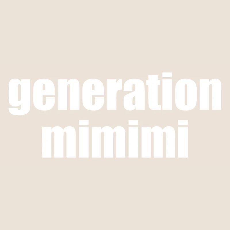 generation mimimi