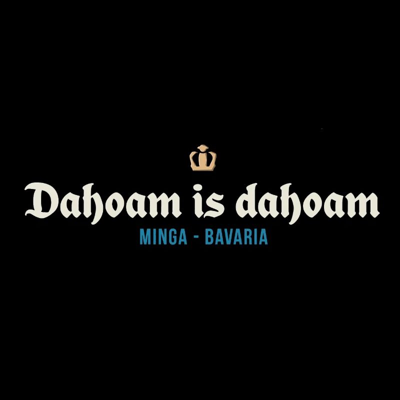 Dahoam est dahoam