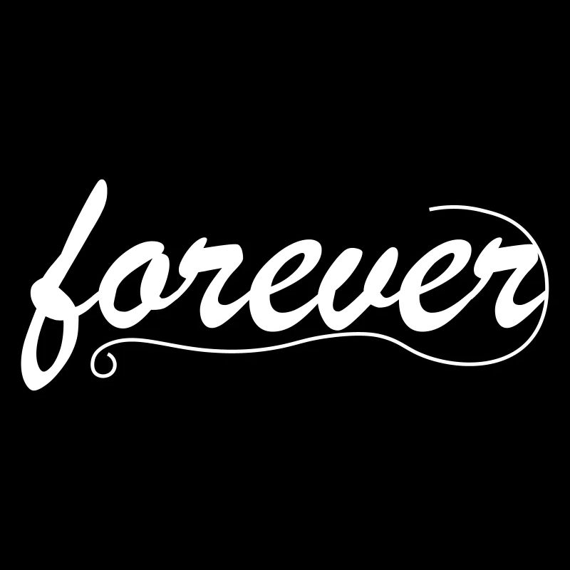 forever