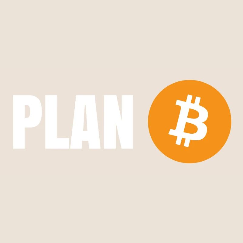 Bitcoin - Plan B