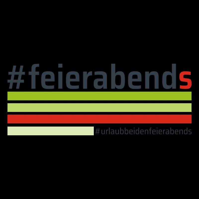 #feierabends