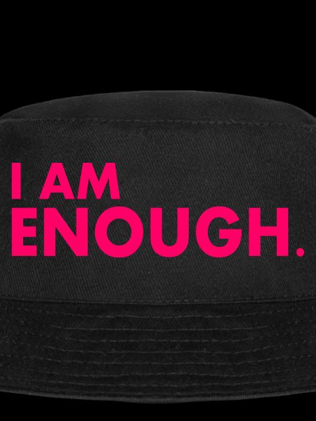 I am enough