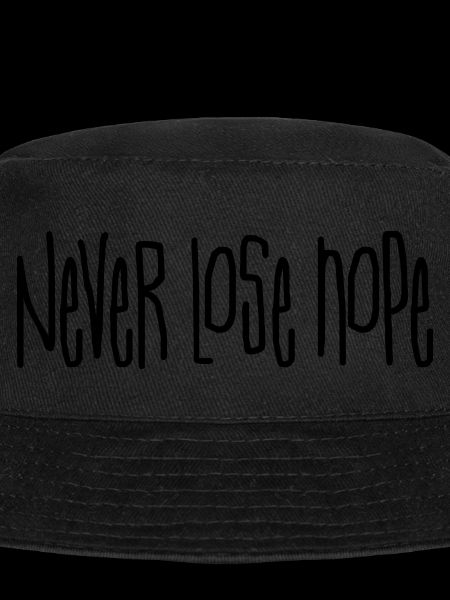Never lose hope