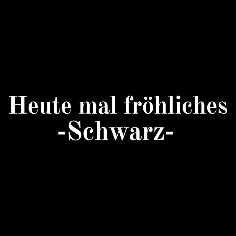 Heute mal fröhliches Schwarz