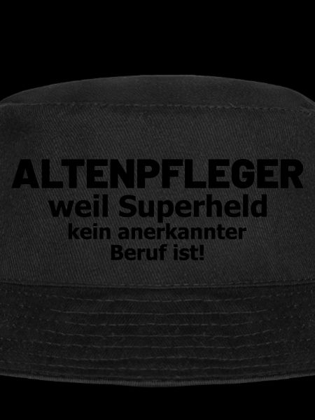 Altenpfleger Spruch Superheld