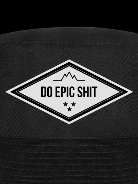 DO EPIC SHIT