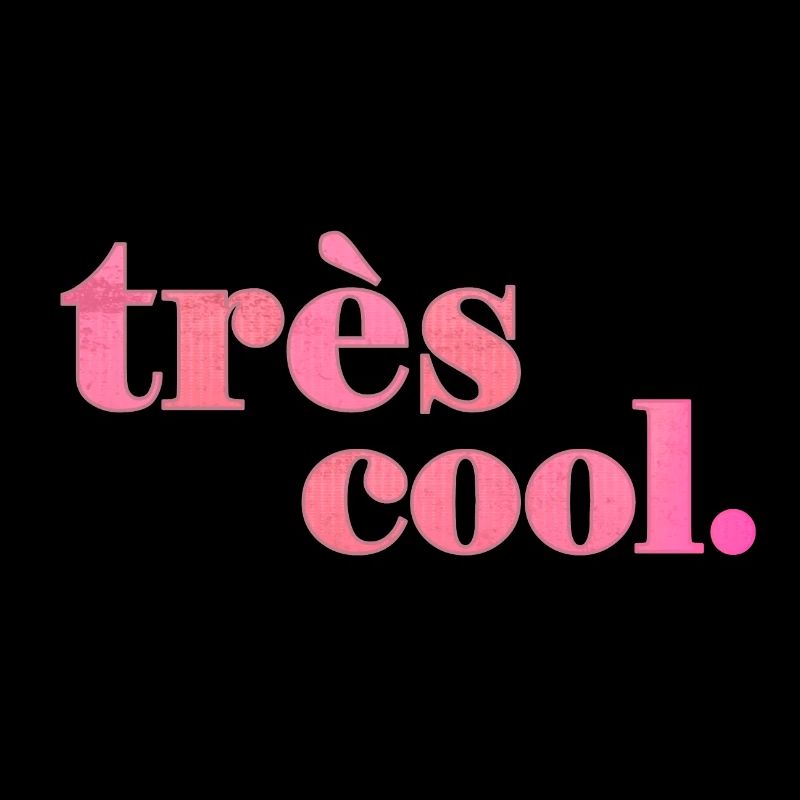 très cool | Bleibe Cool Spruch Statement