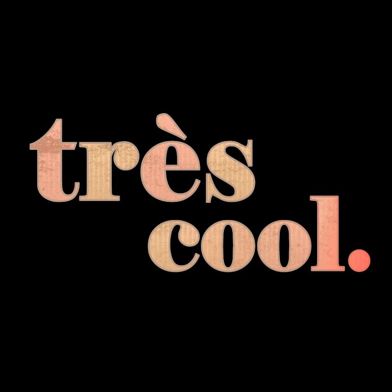 très cool | Bleibe Cool Spruch Statement
