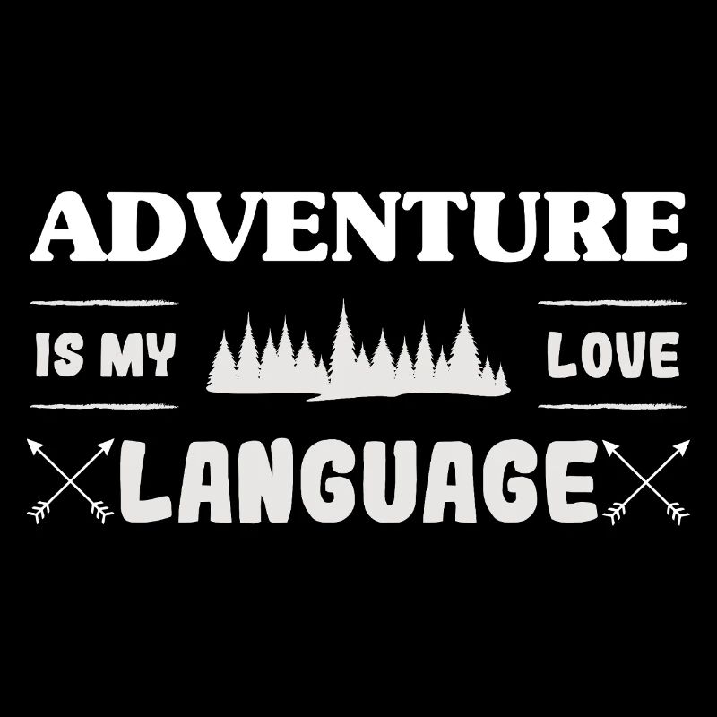 Adventure is my language