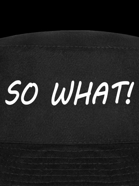 So what