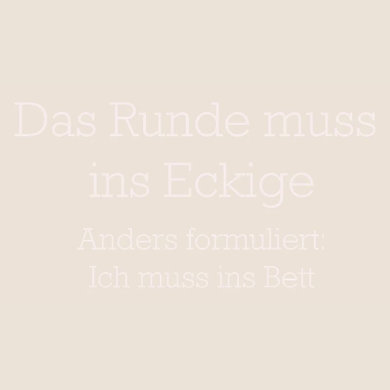 Das Runde Muss Ins Eckige