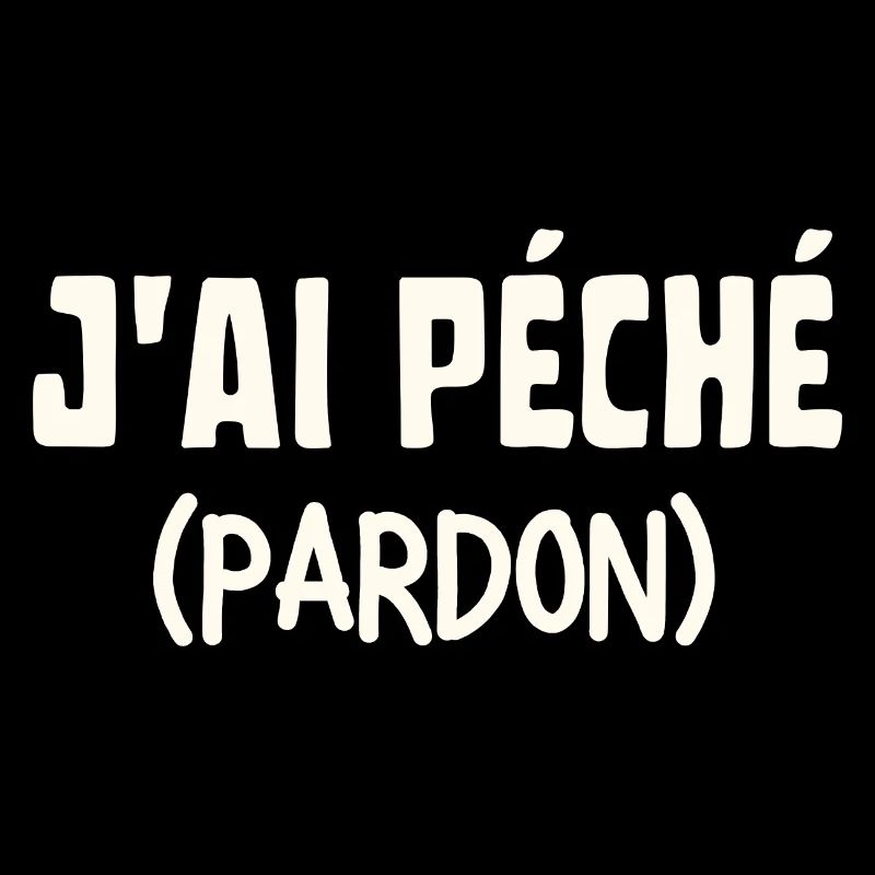 J'ai péché pardon
