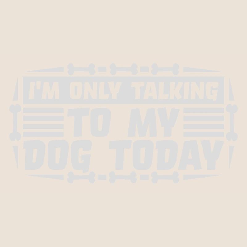 only talking to dog