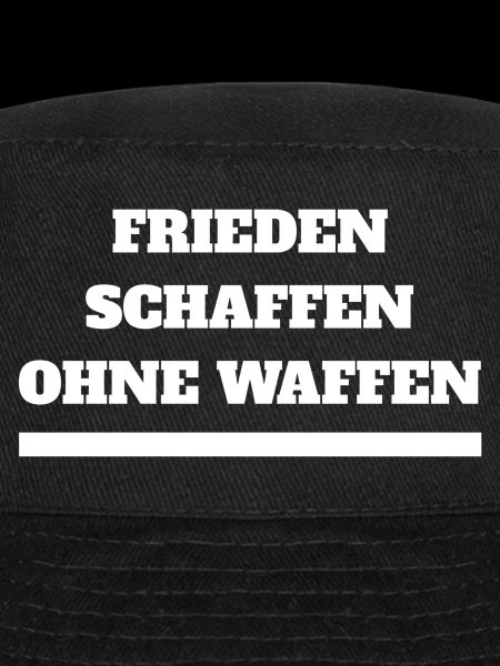 "Frieden schaffen ohne Waffen"