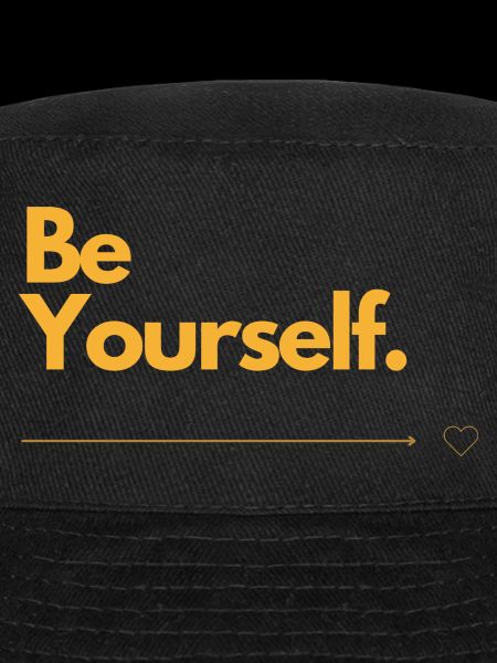 Be Yourself