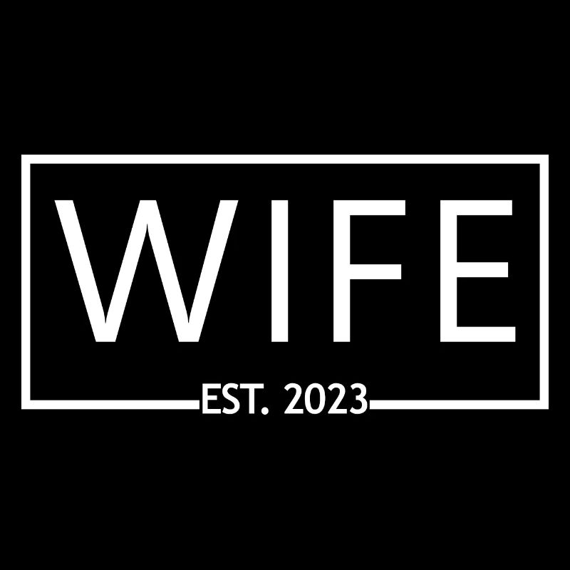 Ehefrau Est. 2023 Verlobung Brautdusche Hochzeit