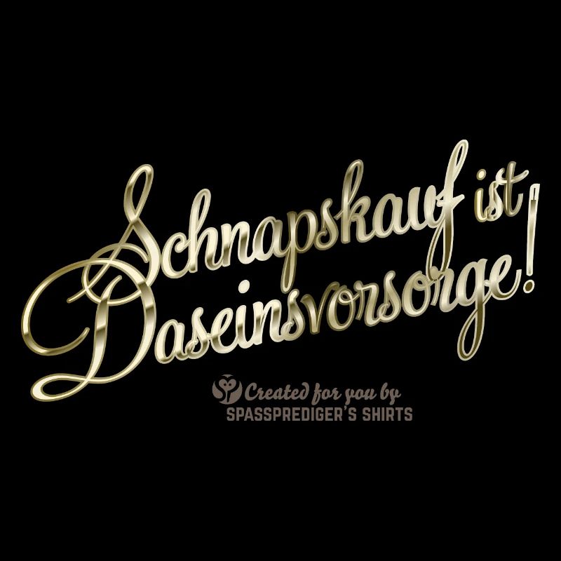 Spruch Schnapskauf