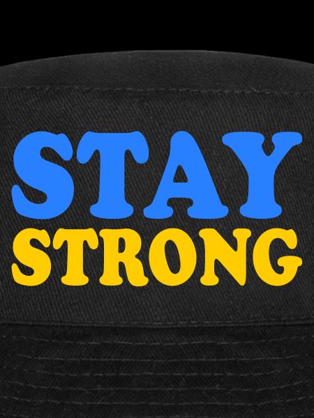 Stay strong