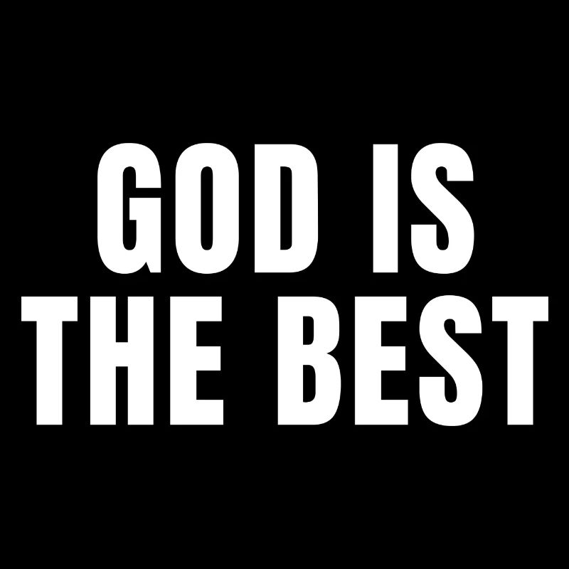 Gott ist der Beste - Christliche Zitate