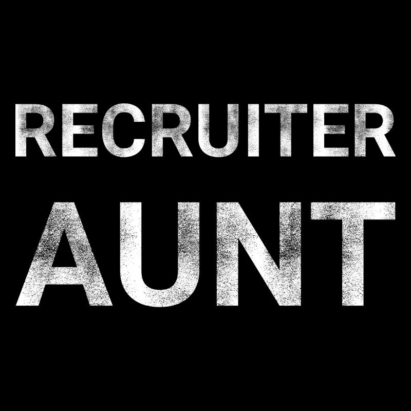 Recruiter Aunt