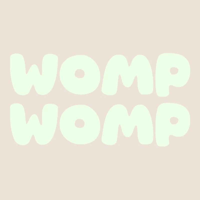 Womp Womp - vert menthe