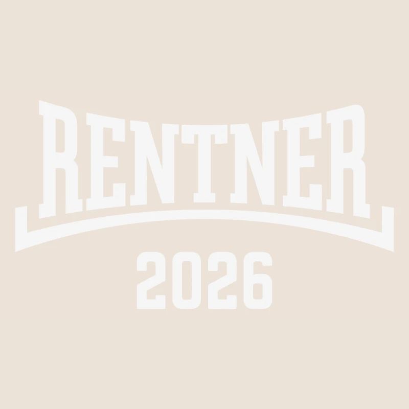 Rentner 2026 (Rente / Ruhestand / Konkav / White)