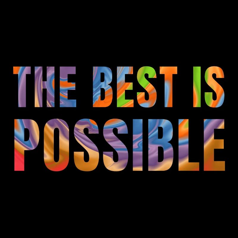 The best is possible