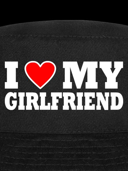 I love my girlfriend