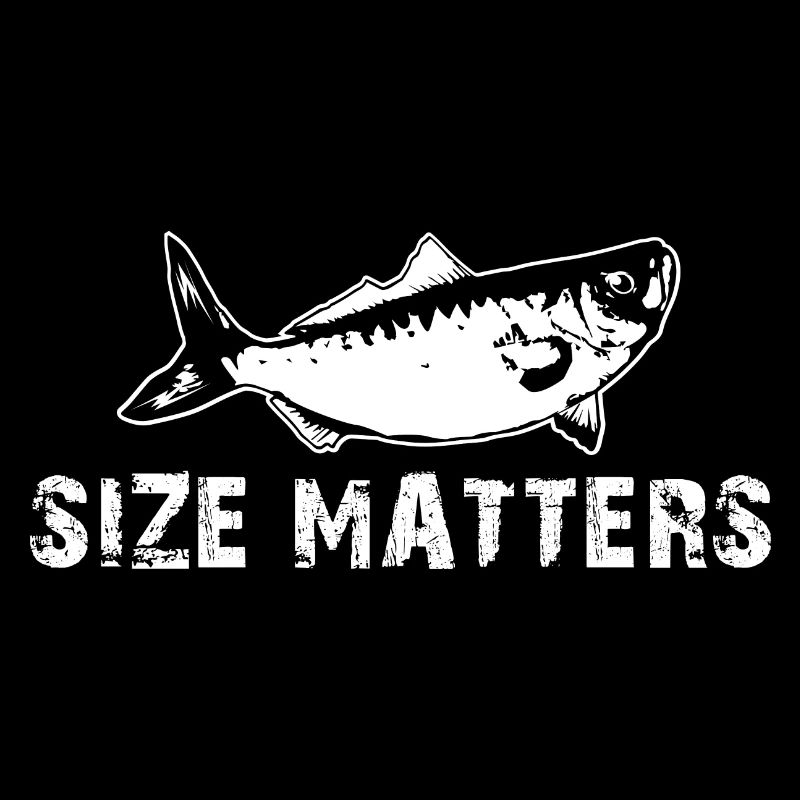 Size Matters - Pêche Pêche Pêcheur Pêcheur Poisson