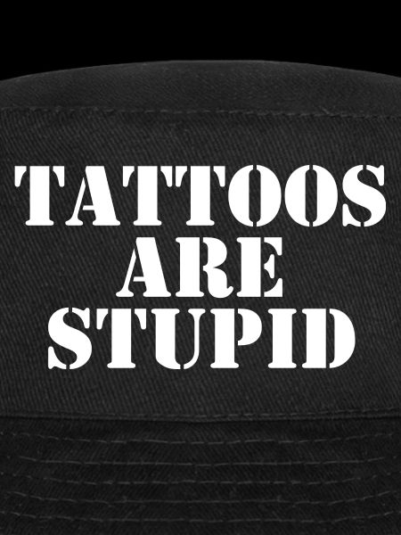 Tattoos sind dumm