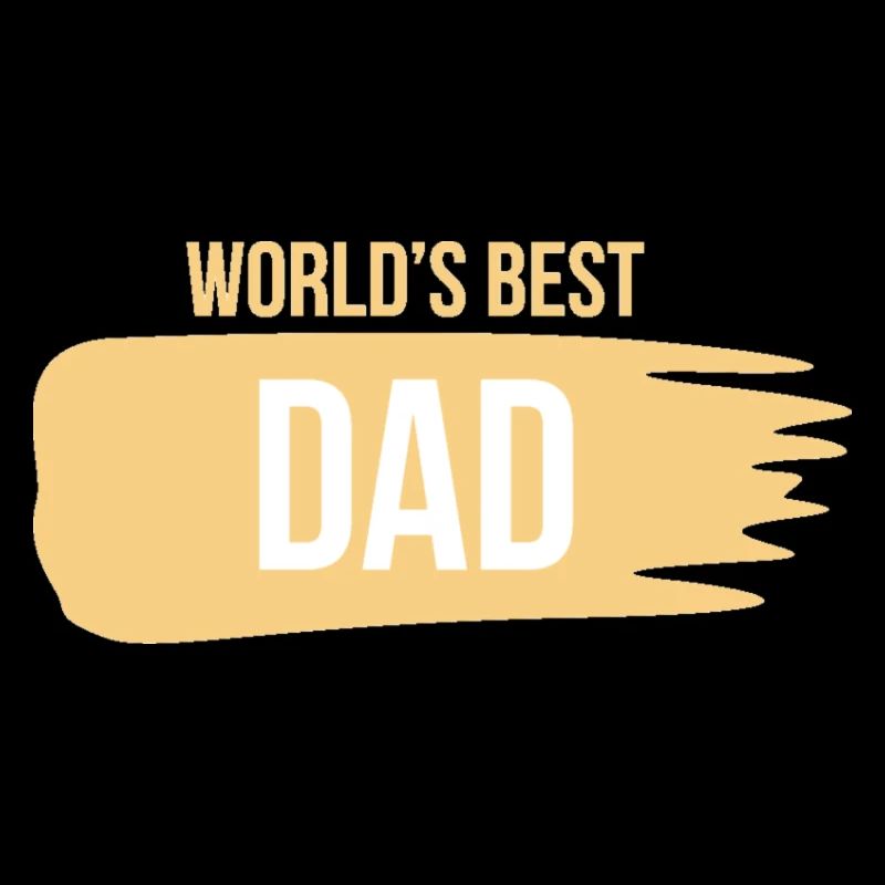 World's best DAD