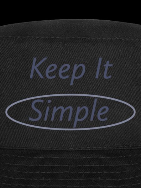 Keep it simple