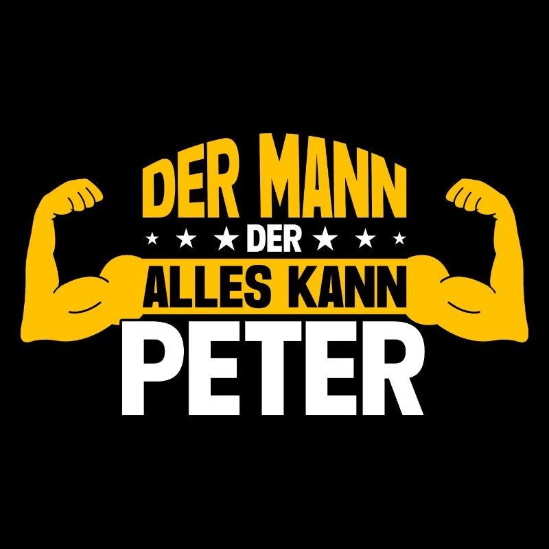 Peter Der Mann Der Alles Kann Vorname Peter